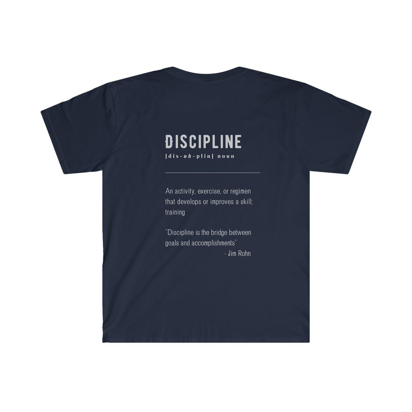 Discipline Unisex Soft Tee
