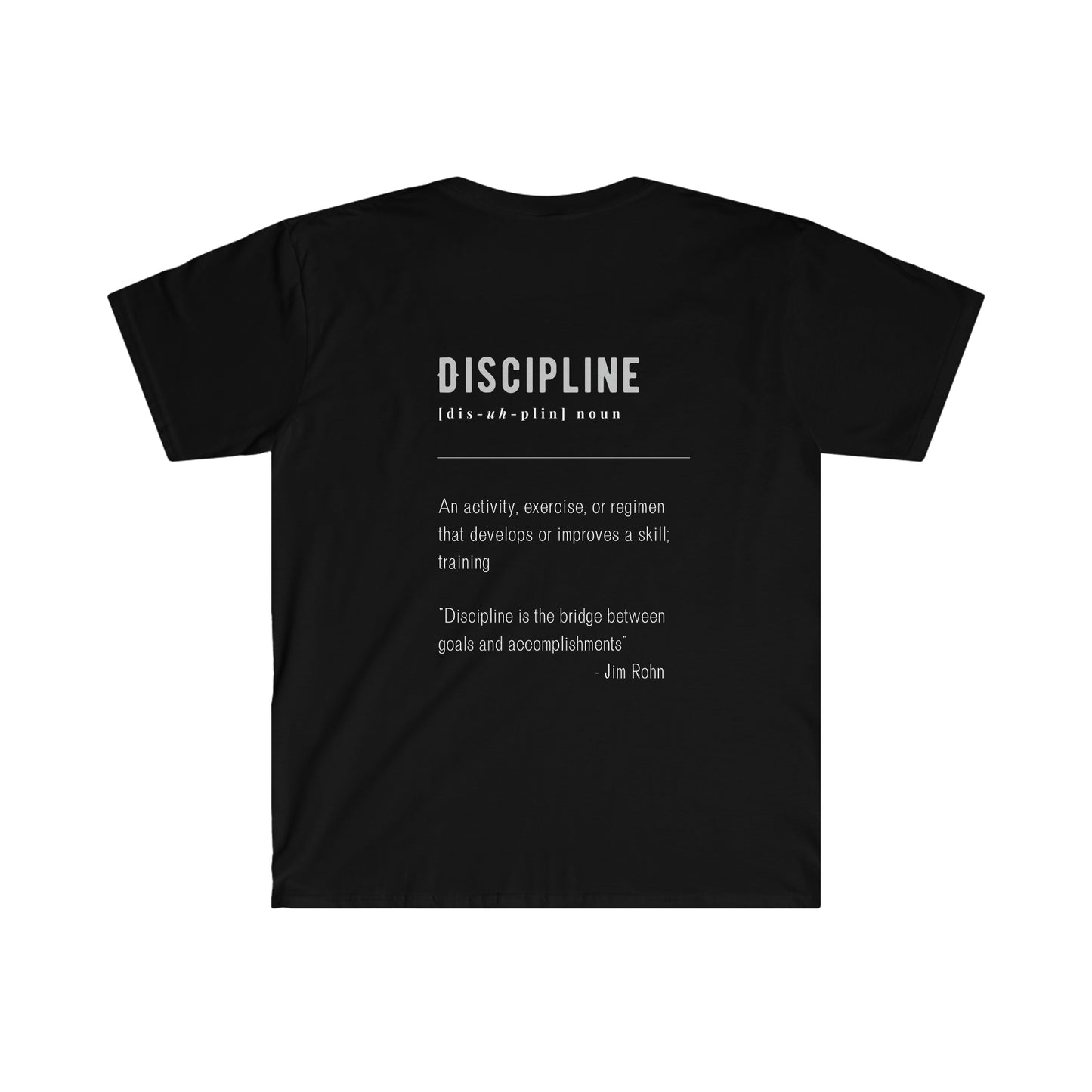 Discipline Unisex Soft Tee