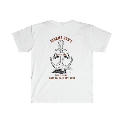 Storms Don't Scare Me T-Shirt